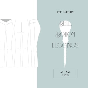 Könnte beinhalten: Ein digitales PDF-Muster für Glockenbein-Leggings. Das Muster umfasst die Größen XS bis XXL. Das Bild zeigt eine Strichzeichnung der Leggings.