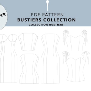 Peut inclure: Un patron PDF pour une collection de bustiers. L'image présente plusieurs modèles de bustiers dans un style de dessin au trait, y compris des modèles sans bretelles, en cœur et à nœuds. Le texte comprend "PDF Pattern", "Bustiers Collection" et "Collection Bustiers".