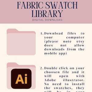 Puede incluir: Una gu&iacute;a de descarga digital para una biblioteca de muestras de tela de Adobe Illustrator. El texto dice: Adobe illustrator FABRIC SWATCH LIBRARY DIGITAL DOWNLOAD. 1. Download files to your computer. 2. Double click on your choosen file.
