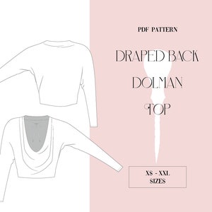 Könnte beinhalten: Ein digitales Schnittmuster für ein Dolman-Oberteil mit drapiertem Rücken. Das Schnittmuster enthält Anweisungen für die Größen XS bis XXL. PDF PATTERN DRAPED BACK DOLMAN TOP XS - XXL SIZES