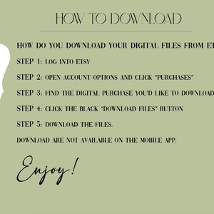 Puede incluir: Un fondo verde con texto blanco que explica c&oacute;mo descargar archivos digitales de Etsy. El texto incluye los pasos para descargar los archivos y una nota que indica que las descargas no est&aacute;n disponibles en la aplicaci&oacute;n m&oacute;vil. El texto termina con la palabra "Enjoy!" en una fuente cursiva.