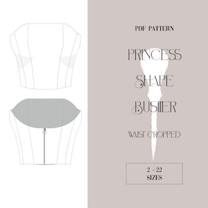 Cropped princess bustier PDF sewing pattern.