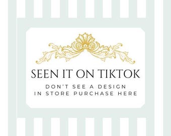 Exclusive Video Purchase Don&#39;t see a Design In-Store But you seen it on my TikTok Purchase here!