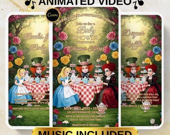 May include: Animated video invitation for a baby shower, featuring Alice in Wonderland characters. The design includes the text "Baby Shower" and event details. The invitation is decorated with colorful flowers and the text "Music Included".