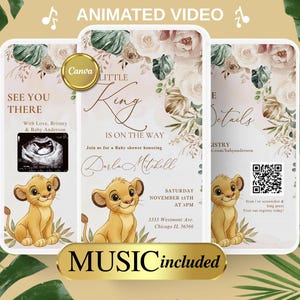 Puede incluir: Invitación animada para baby shower con un cachorro de león de dibujos animados, detalles florales y el texto "Little King is on the Way." Incluye detalles del evento, una imagen de ultrasonido y "Music Included."