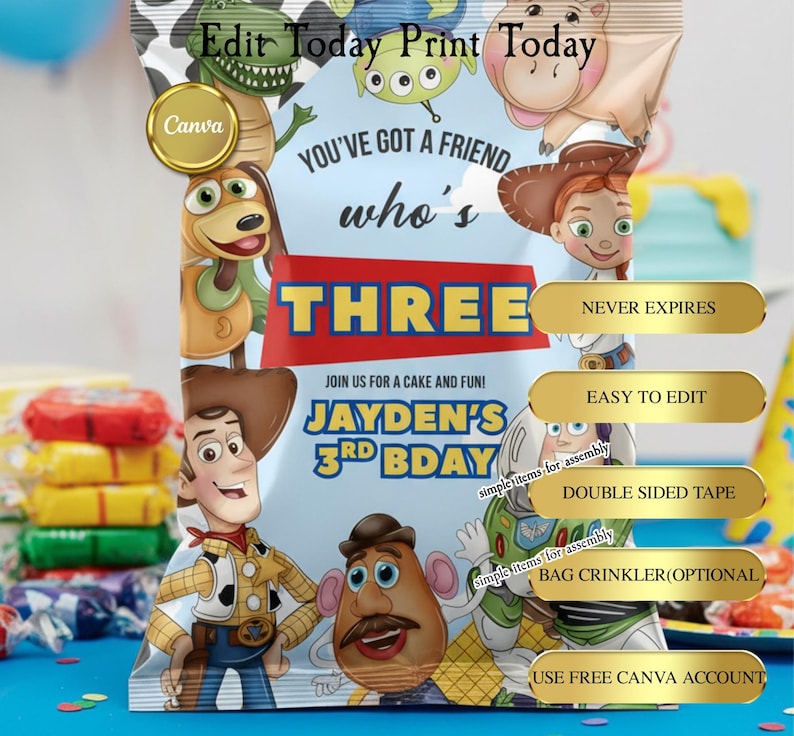 May include: A colorful birthday party favor bag featuring cartoon characters. The bag has the text "YOU'VE GOT A FRIEND who's THREE" and "JAYDEN'S 3RD BDAY". Additional text includes "Edit Today Print Today", "NEVER EXPIRES", and "USE FREE CANVA ACCOUNT".