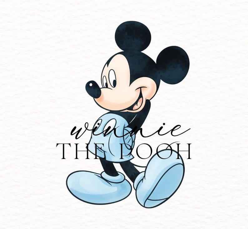 May include: Watercolor illustration of Mickey Mouse in a side profile, wearing blue shorts and shoes. The text "winnie THE POOH" is written in a cursive font below the character.