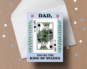 Funny Gardening Father's Day Card | King of Spades Playing Card | Punny Card For Dad | Biodegradable Recycled Paper | A6