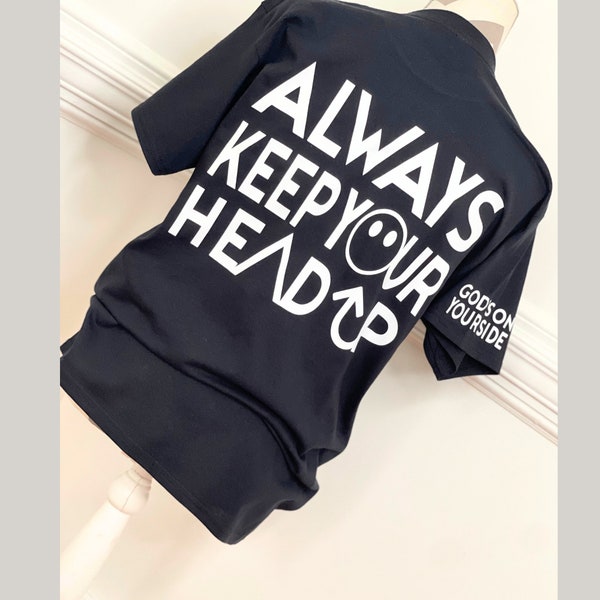 Stay Focus|Always Keep Your Head Up|God's On Your Side|Unisex Shirts|Focus Shirt|Inspirational Quote T-Shirt|Stay Positive Tee