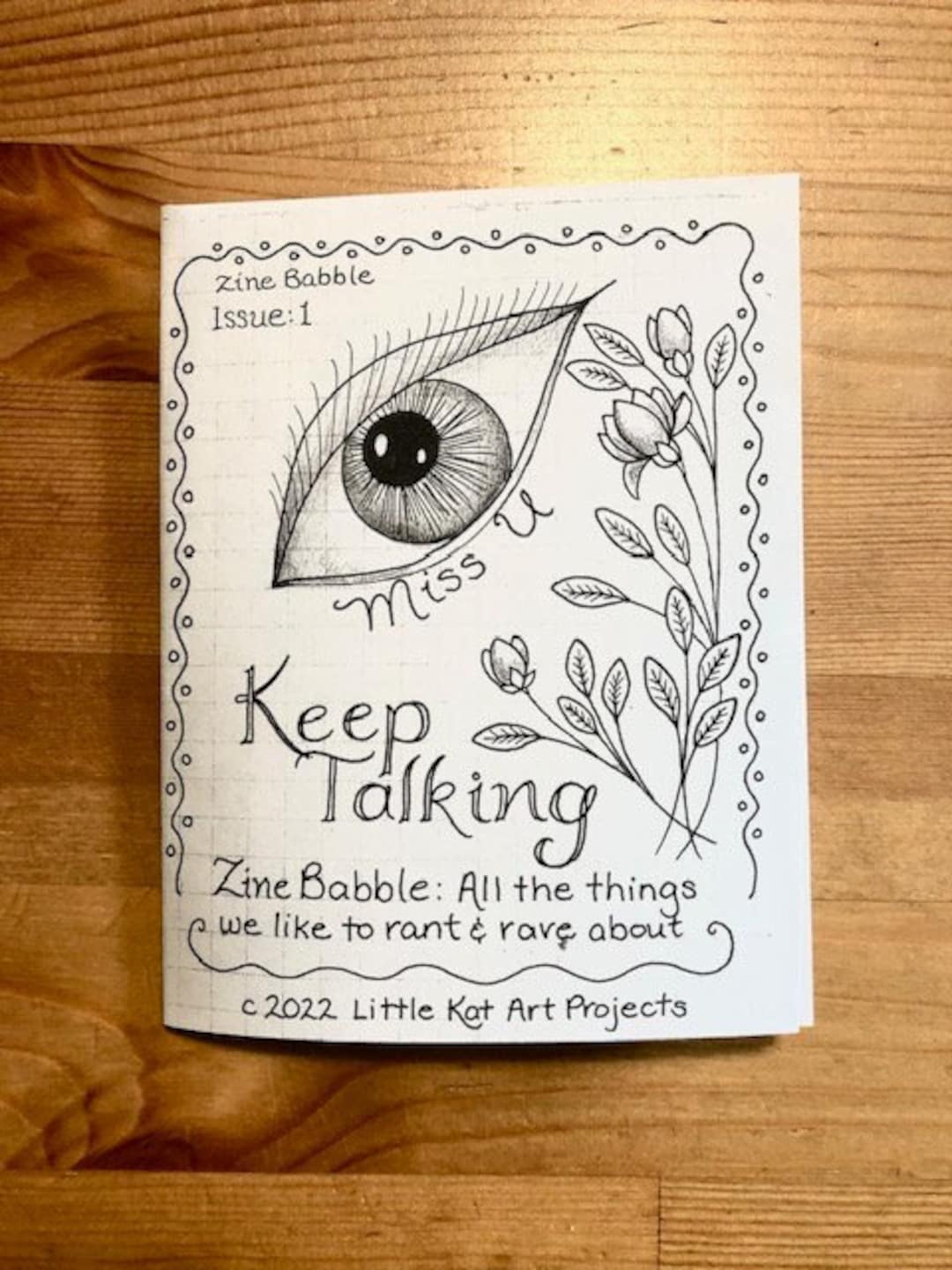Mini Art Zine: Keep Talking Zine Babble, Issue 1. A Quirky Little Art ...