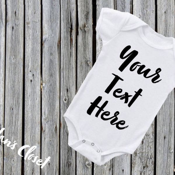 Custom Baby Onesie-Personalized Onesie-Create your own Onesie-Quotes and Designs-Baby Shower Gift