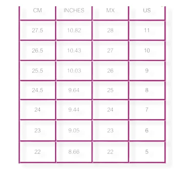 May include: A chart showing shoe size conversions in centimeters, inches, Mexican, and US sizes. The chart shows sizes from 22 to 27.5 centimeters.