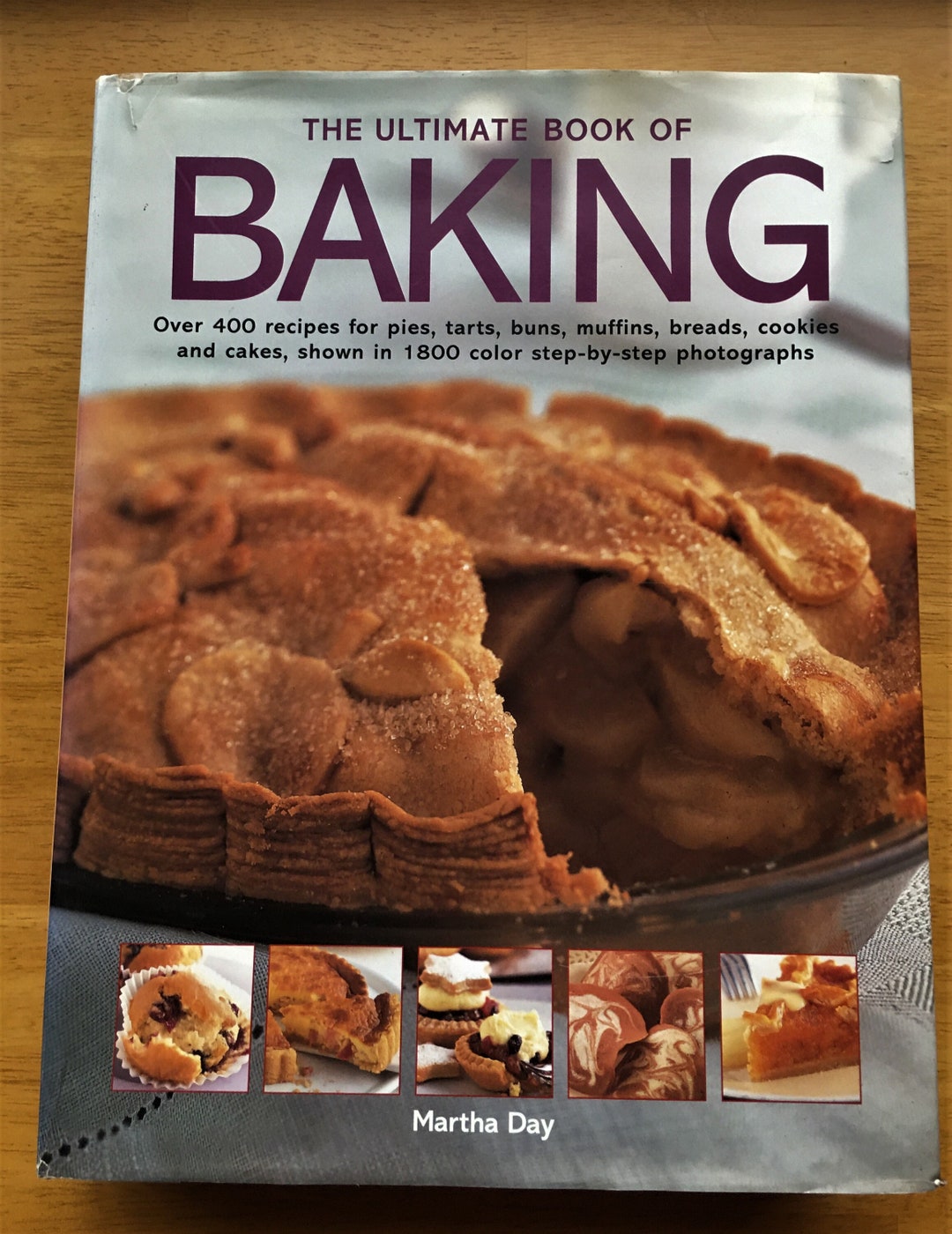 1996 the Ultimate Book of Baking Cookbook/over 400 Recipes 1800 Color