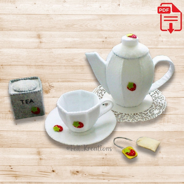 Felt Tea Set Patterns and Tutorials - Tea Pot Cup Saucer Tin Tea Bag Role Playing Toy for Kids PDF Ebook Sewing Patterns (Instant Download)