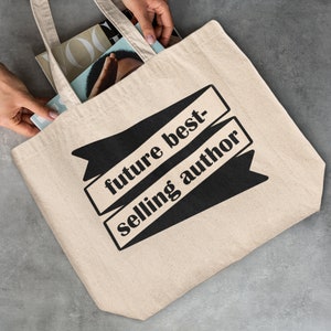 Best-Selling Author, Fanfic Writer, Author Gift, Writer Tote, Writer Gifts, Writing, Gift for Writers, Reusable Tote Bag, Gift for a Writer