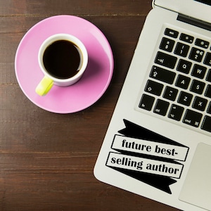 Wall Art, Writer Decal, Gift for Author, Writer Gift, Fanfic Writer, Gifts for Writer, Kindle Decal, Writer Laptop Decal, Storyteller Decal