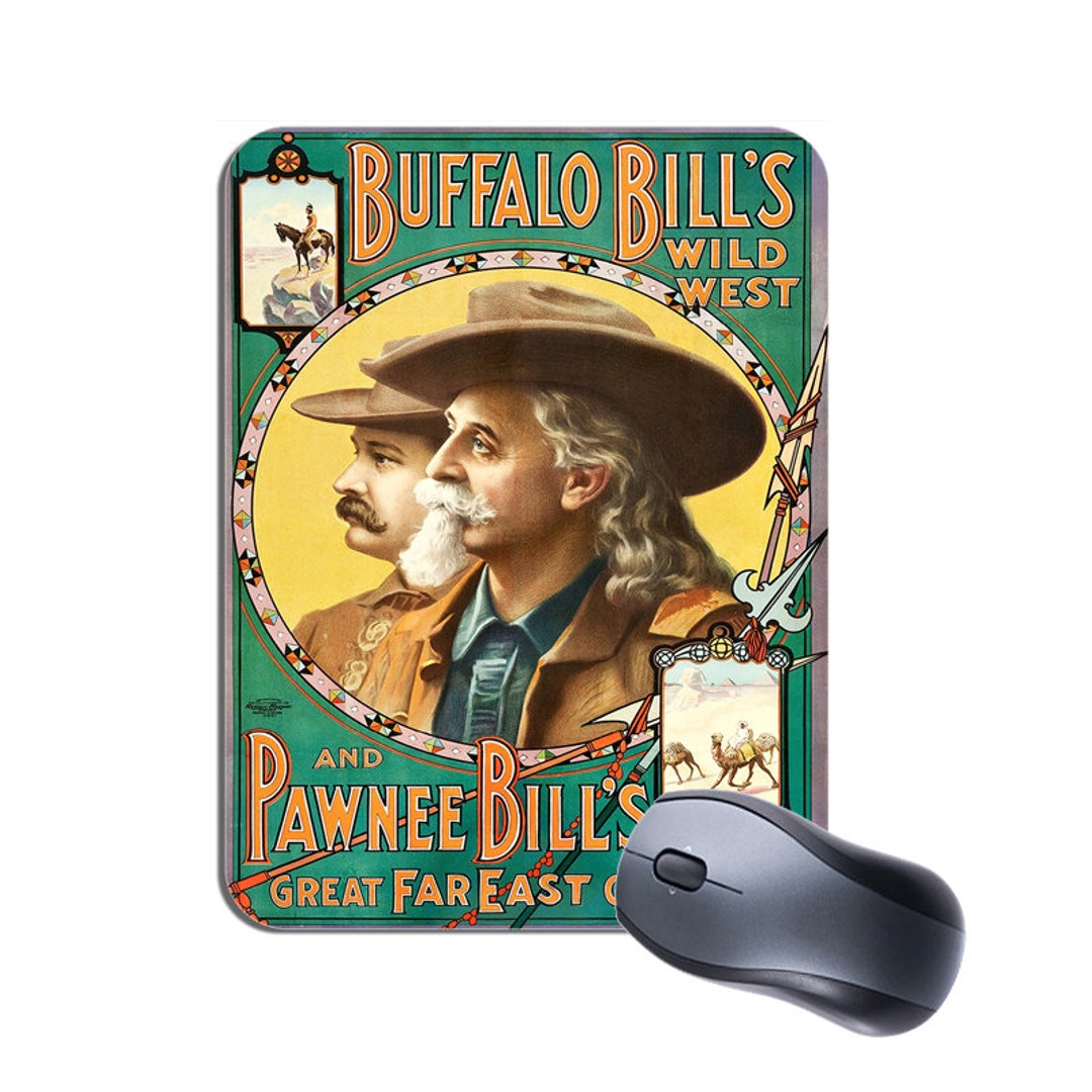 Buffalo Bill & Pawnee Bill Wild West Show Poster Mouse Mat Mousepad ...