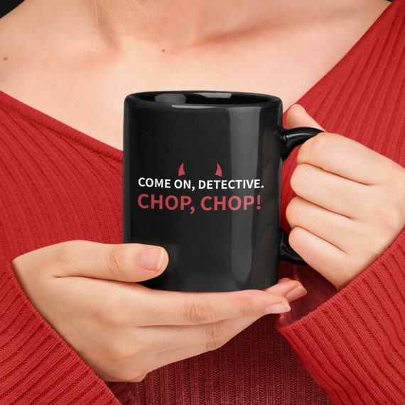 Lucifer Morningstar Mug Chop Chop Detective Citation De Etsy Canada