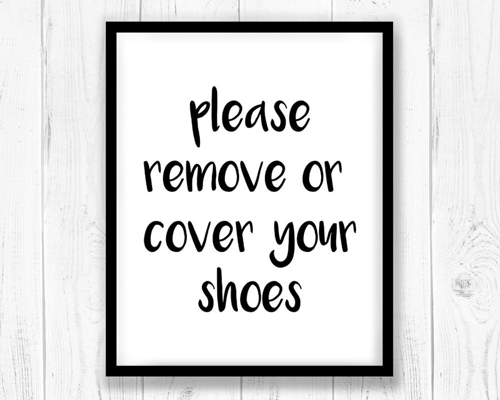 Please Remove Your Shoes Sign Remove Your Shoes Printable Etsy