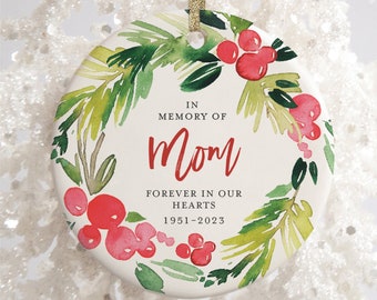 In Memory of Mom Gifts, Memory of Mother, Mom in Heaven, Sympathy Gift Mom Christmas Ornament Personalized, Loss of Mother, Loss of Mom Gift