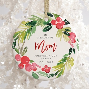 In Memory of Mom Gifts, Memory of Mother, Mom in Heaven, Sympathy Gift Mom Christmas Ornament Personalized, Loss of Mother, Loss of Mom Gift image 1