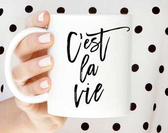 C Est La Vie Mug Etsy