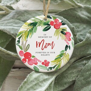 In Memory of Mom Gifts, Memory of Mother, Mom in Heaven, Sympathy Gift Mom Christmas Ornament Personalized, Loss of Mother, Loss of Mom Gift image 2