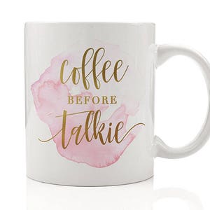 Coffee Before Talkie Mug, Coffee Mugs, Funny Coffee Mugs, But First Coffee, Sassy Mug, Cute Coffee Mug, Gifts for Friends, Gift for Her image 4