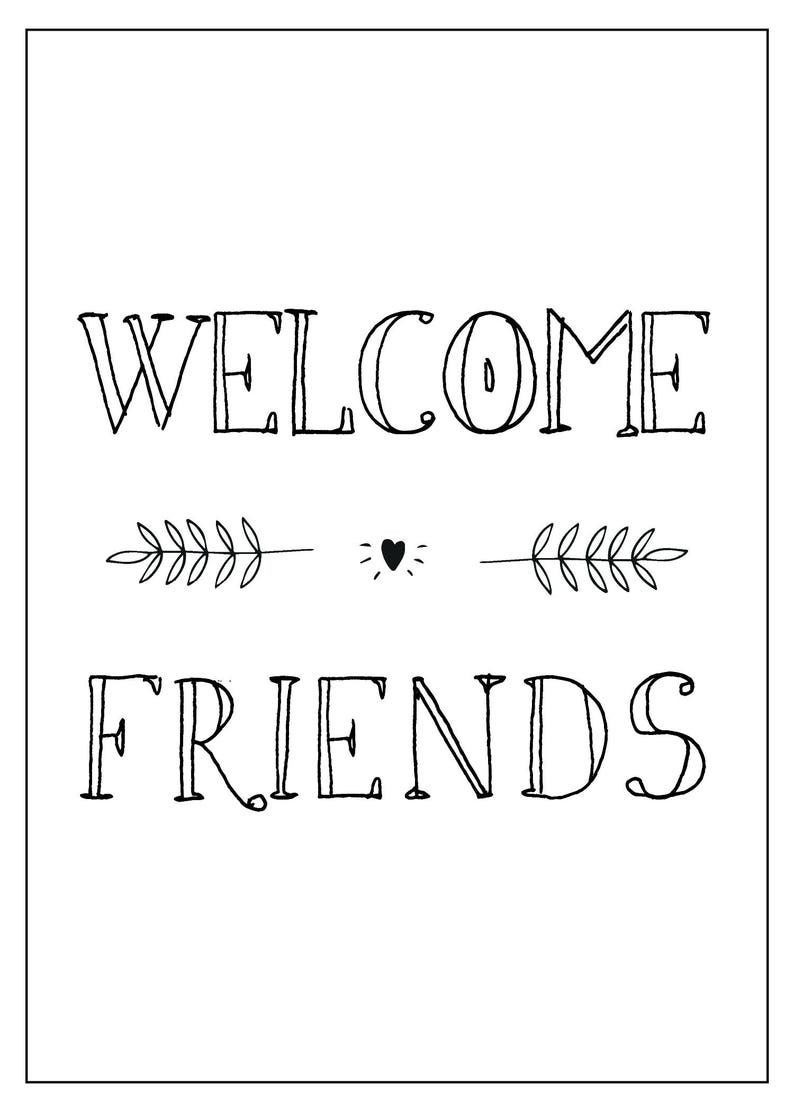 Welcome Friends Printable Farm House Decor Wall Art Digital Print Print image 2