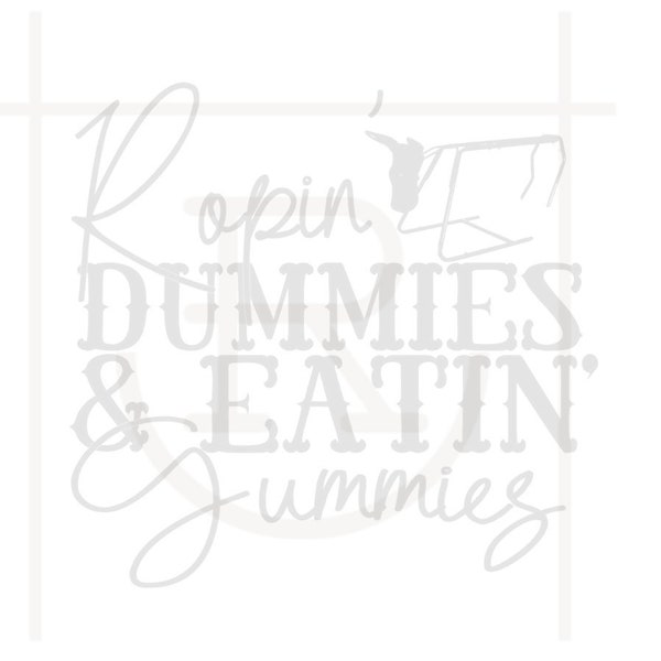 Ropin Dummies Eatin Gummies Graphic // Rodeo Baby SVG // Ranch Kid // Roping Kid // Future Farmer Cut File // Personal Use // PNG // DXF