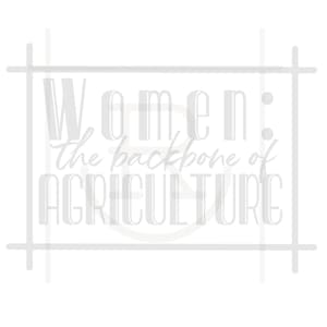 Kommerzielle Nutzung Frauen: das Rückgrat der Landwirtschaft Grafik // Frauen in der Landwirtschaft Clipart // Agvocate SVG // PNG // DXF // Sofortiger Download