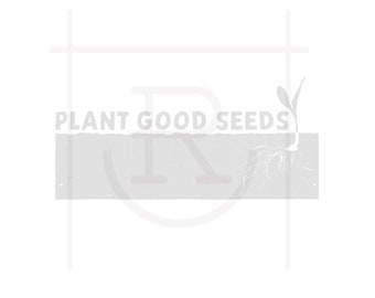 Personal Use Plant Good Seeds Graphic // Farming Clipart  // Gardening  // SVG // PNG // DXF // Instant Download