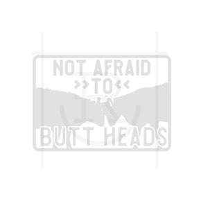 Personal Use Not Afraid to Butt Heads Graphic // Calf Clipart // Cattle SVG // DXF // PNG // Instant Download