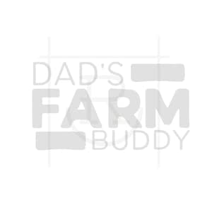 Commercial Use Dad&#39;s Farm Buddy Cut File // Farm Kid Graphic // Kids Farm Graphic // Farm Fresh // Commercial Use // SVG  // PNG