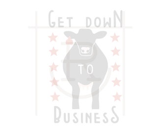 Commercial Use Angus Cattle Breed Graphic // Get Down to Business // Livestock Clipart // Cattle SVG // DXF // PNG // Instant Download //