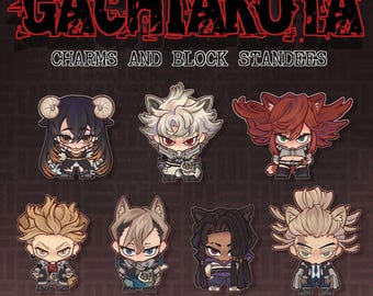 Gachi Acrylic Charms and Block Standees