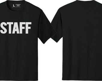 Staff T-Shirt Event Uniform Front Back Print Crew Shirt Screen Printed Cotton