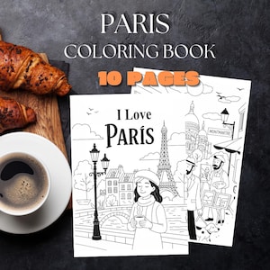 Paris Coloring Book – 10 Page PDF | Printable Paris Coloring Pages for Adults & Kids | Eiffel Tower, French Cafés, Cats | Digital Download