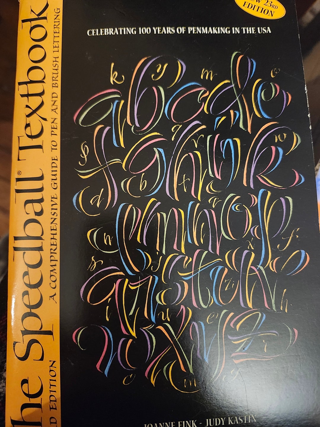 The Speedball Textbook a Complete Guide to Pen and Brush Lettering 23rd ...