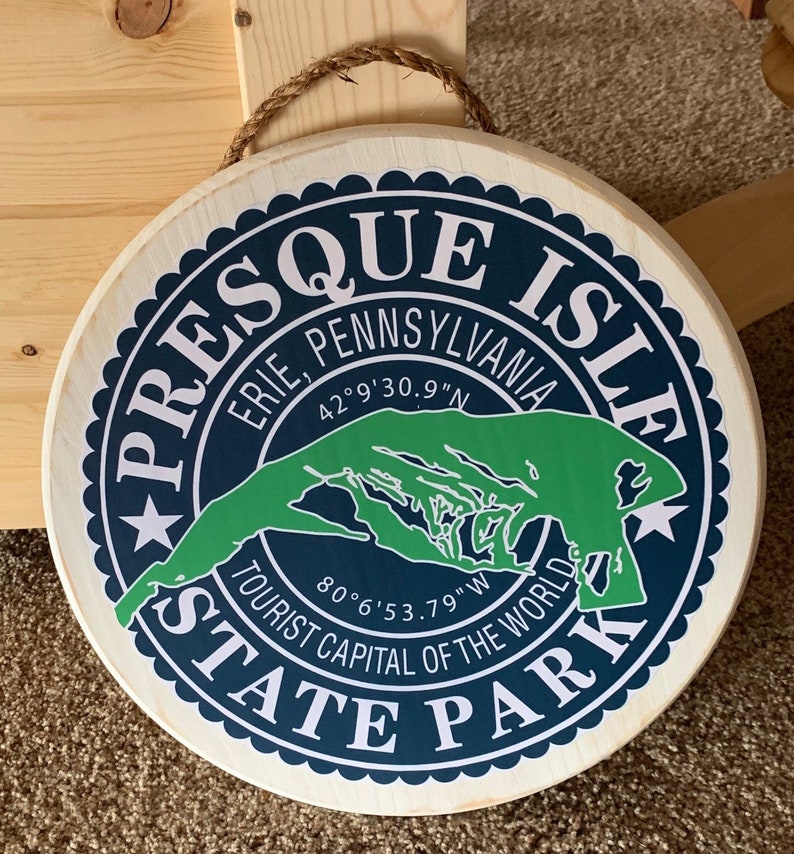Presque Isle State Park 15 Round Wood Sign Erie Pa Etsy