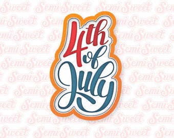 4th of July Cookie Cutters Thin 4th of July Script Cookie Cutter Independence Day Cookie Cutter Cute Fourth of July Cookie Cutters