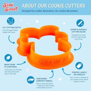 May include: An orange plastic cookie cutter with a ginger boy shape. The side features the embossed text GINGER BOY LRG. The design includes a 3/4 inch cutting depth, a sharp cutting blade, a contoured comfort handle, and a printed label.
