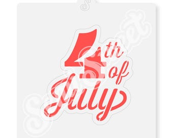 4th of July Script Stencil Cookie Stencil