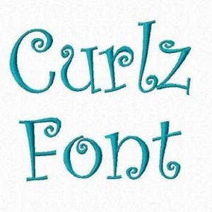 May include: A teal blue font with a whimsical, curly design. The font is called "Curlz Font".