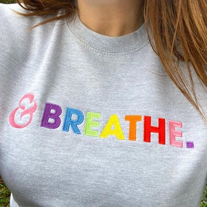 Women&#39;s Breathe Rainbow Embroidered Slogan Grey Sweatshirt