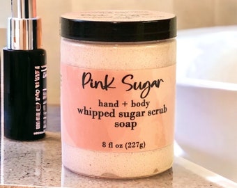 Pink Sugar Whipped Sugar Scrub;  Hand & Body Scrub; Foaming Sugar Scrub; Natural and Gentle Exfoliating Scented Body Scrub and Cleanser