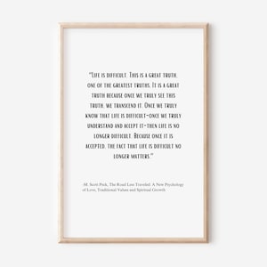 Zitat aus der Straße weniger gereist Buch Zitate Poster Autor M. Scott Peck