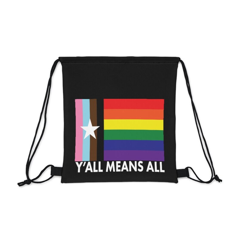 Y'all Means All Texas Inclusive Pride Flag Drawstring Bag image 1