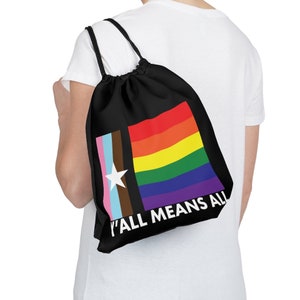 Y'all Means All Texas Inclusive Pride Flag Drawstring Bag image 5