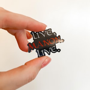 Live Manon Live, TOG inspired sticker